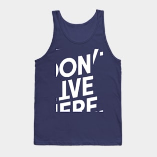 I don't live here Tank Top